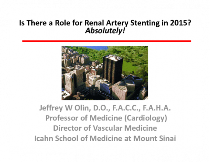 Is There a Role for Renal Stenting in 2015?