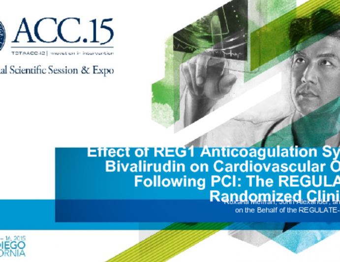 Effect of REG1 Anticoagulation System vs_ Bivalirudin on Cardiovascular Outcomes Following PCI: The REGULATE-PCI Randomized Clinical Trial