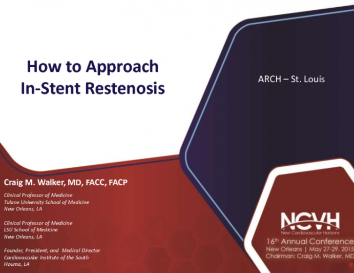 How to Approach In-Stent Restenosis