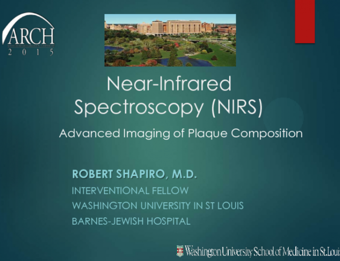 Near-Infrared Spectroscopy (NIRS)  Advanced Imaging of Plaque Composition
