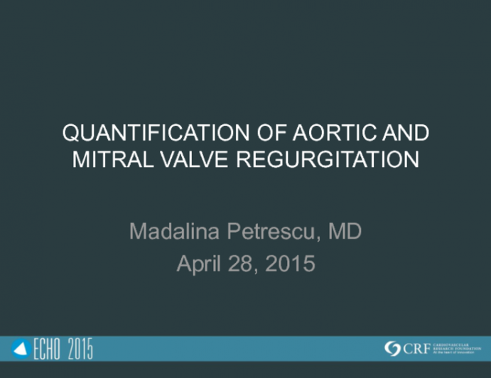 Quantification of Aortic and Mitral Valve Regurgitation