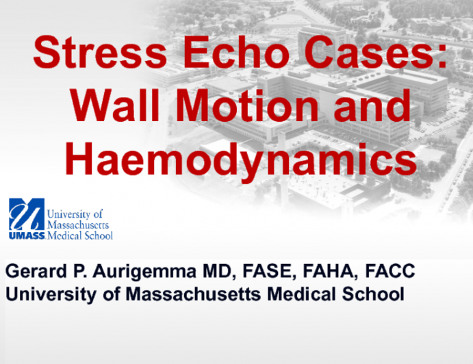 Stress Echo Cases: Wall Motion and Haemodynamics
