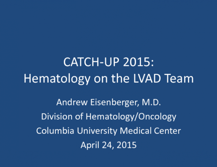 Hematology on the LVAD Team