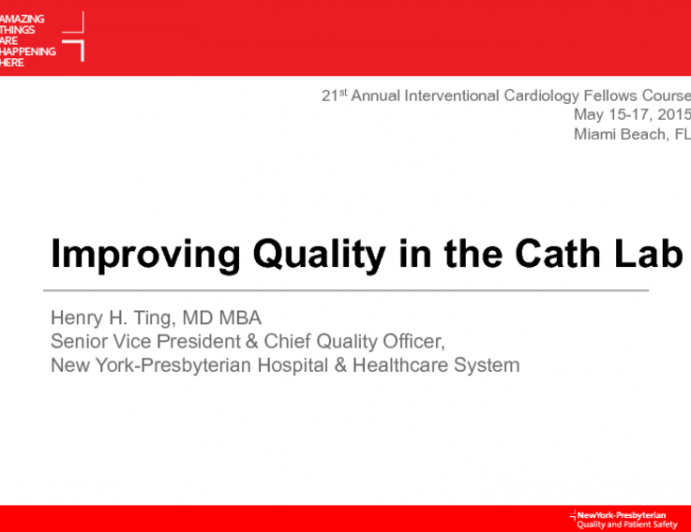 Improving Quality in the Cath Lab: True Informed Consent and How to Convey and Manage the Risks and Benefits of Cardiac Catheterization