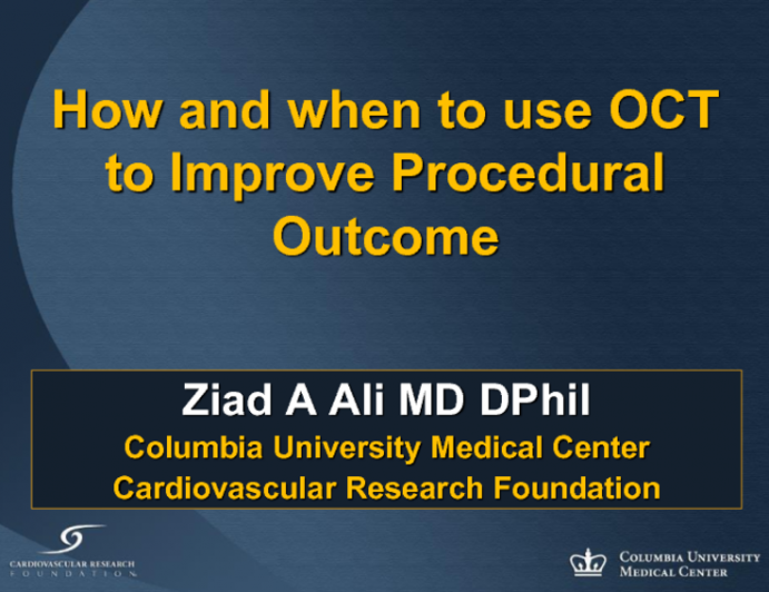 How and When to Use OCT in the Cath Lab