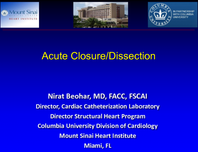 Complication Case 2: Acute Closure/Dissection