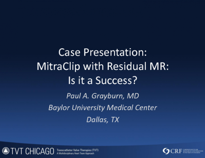 MitraClip With Residual MR: Is It a Success? (Case Presentation)