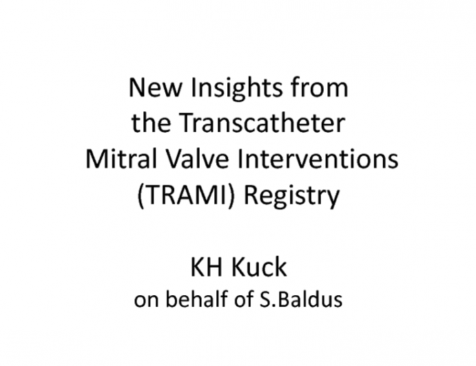 New Insights From the TRAMI Registry