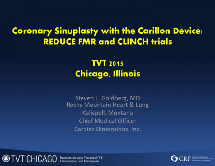 Coronary Sinoplasty With the Carillon Device: REDUCE FMR and CLINCH Trials