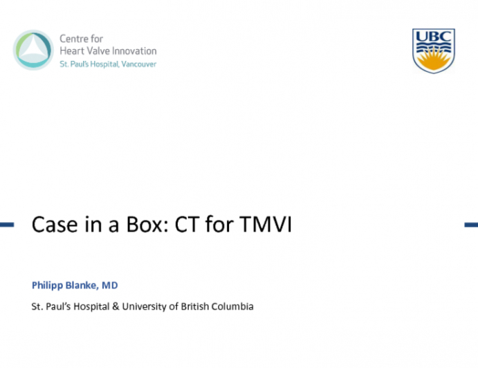 Case in a Box: CT and Echo for Transcatheter MV Replacement