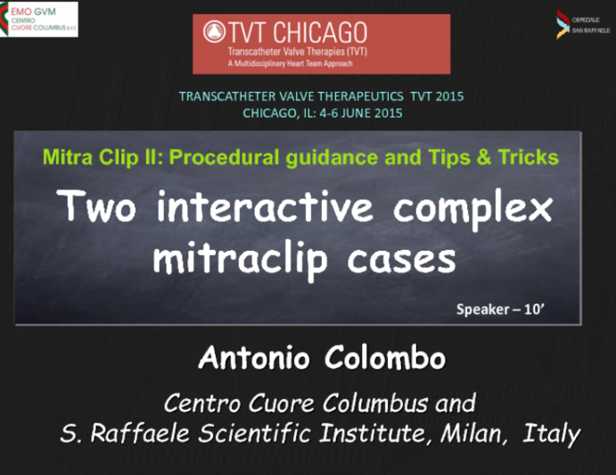 Two Interactive Complex MitraClip Cases