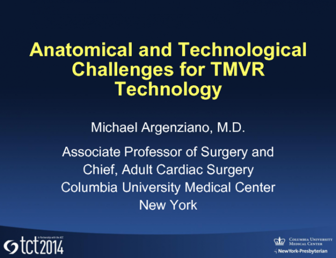 Anatomical and Technological Challenges for TMVR Technology