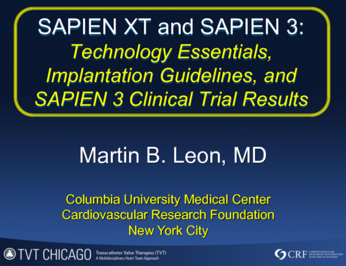 Technology Essentials, Implantation Guidelines, and SAPIEN 3 Clinical Trial Results