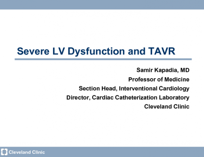 Thoughtful Commentary: Severe LV Dysfunction and TAVR