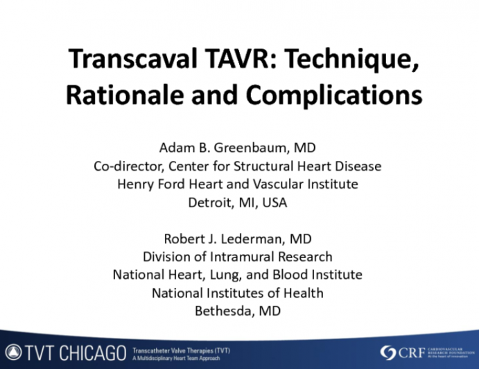 Transcaval TAVR: Technique, Rationale, and Complications