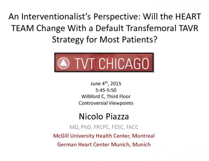 An Interventionalists Perspective: Will the HEART TEAM Change With a Default Transfemoral TAVR Strategy for Most Patients?