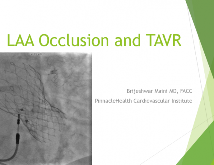 Case Presentation: LAA Occlusion and TAVR