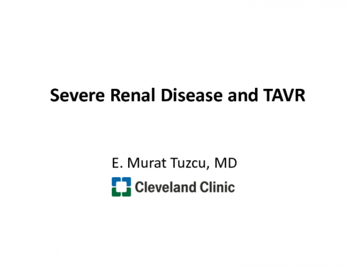 Thoughtful Commentary: Severe Renal Disease and TAVR