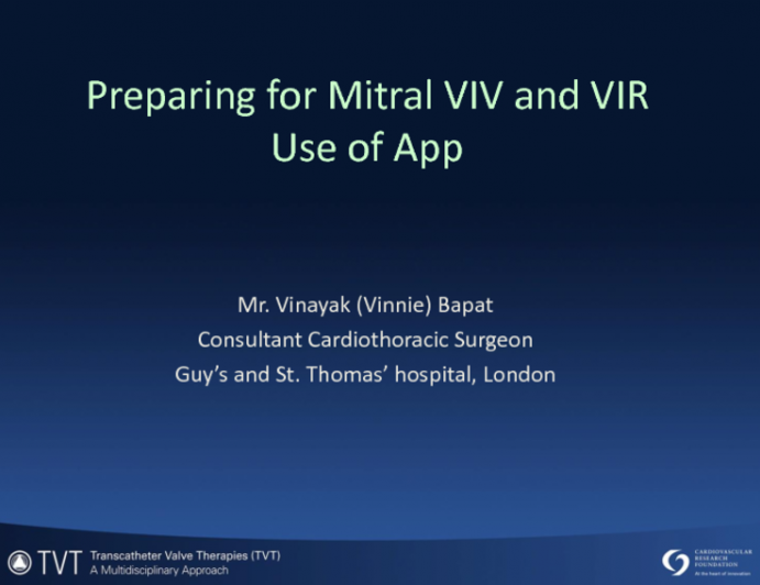 Anatomy and Preoperative Planning for Mitral Valve-in-Valve/Ring Procedures, and How to Use the Mitral App