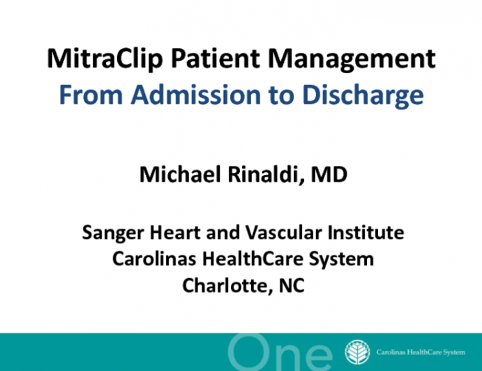 Case Presentation: MitraClip Patient Management - From Admission to Discharge