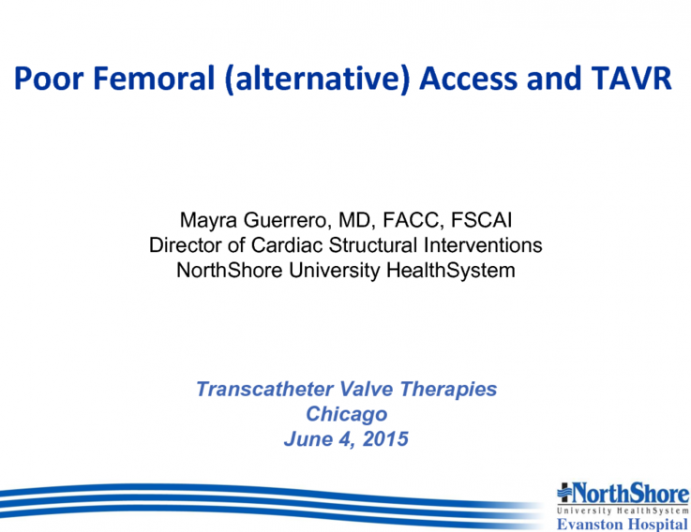 Case Presentation: Poor Femoral (Alternative) Access and TAVR