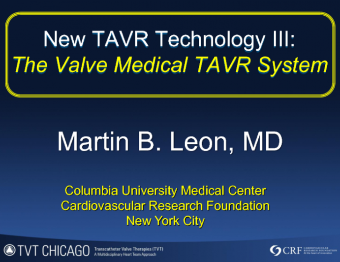 The Valve Medical TAVR System