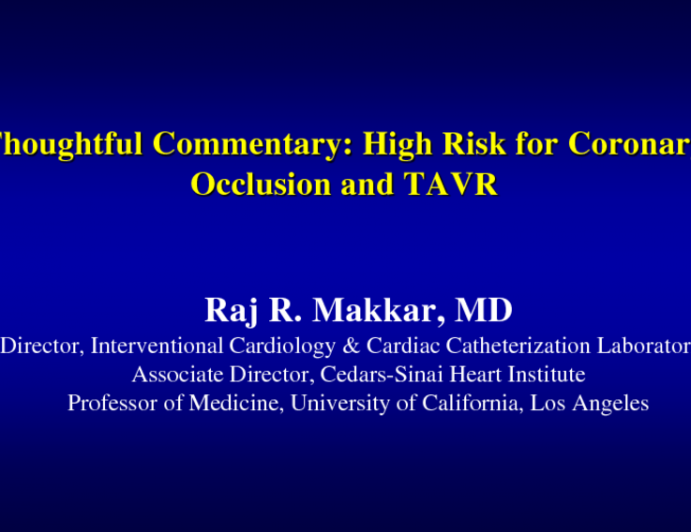 Thoughtful Commentary: High Risk for Coronary Occlusion and TAVR