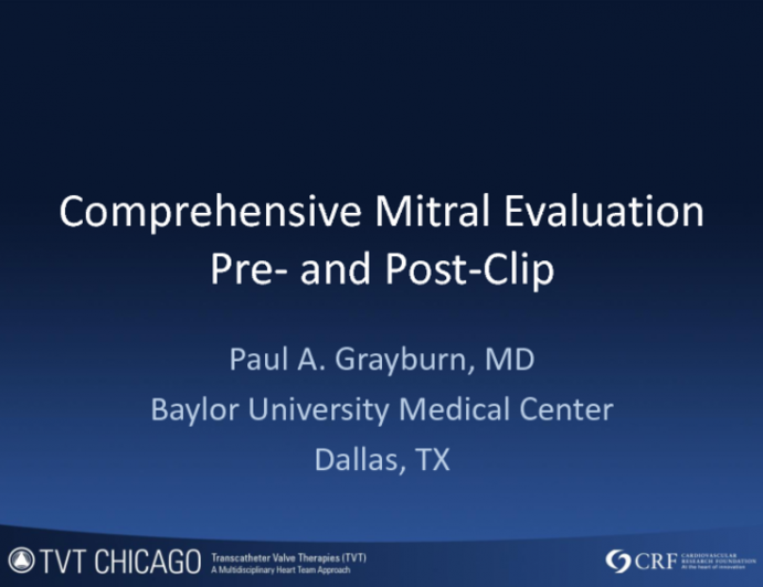 Case Presentation: Comprehensive Mitral Evaluation, Before and After MitraClip