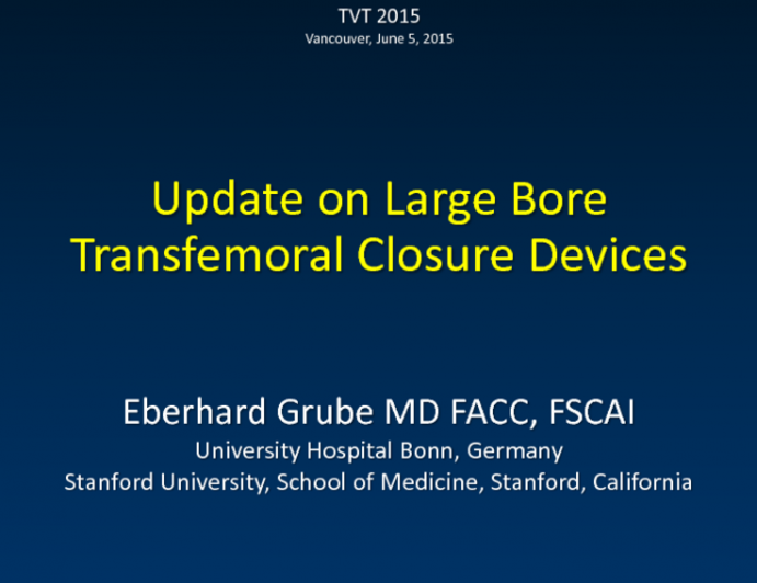 New Transfemoral Access Closure Devices