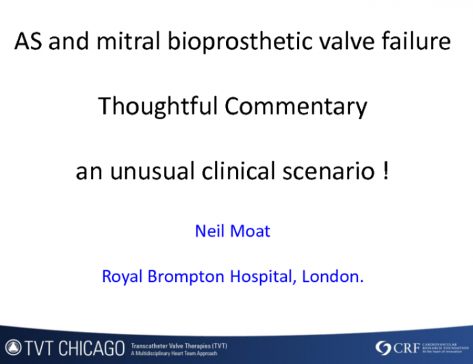 Thoughtful Commentary: AS and the Failing Bioprosthetic Mitral Valve