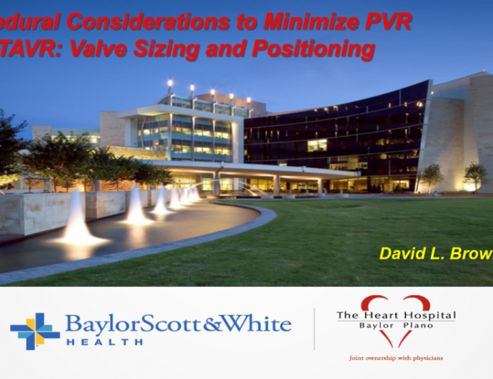 Procedural Considerations to Minimize PVR After TAVR: Valve Sizing and Postdilation