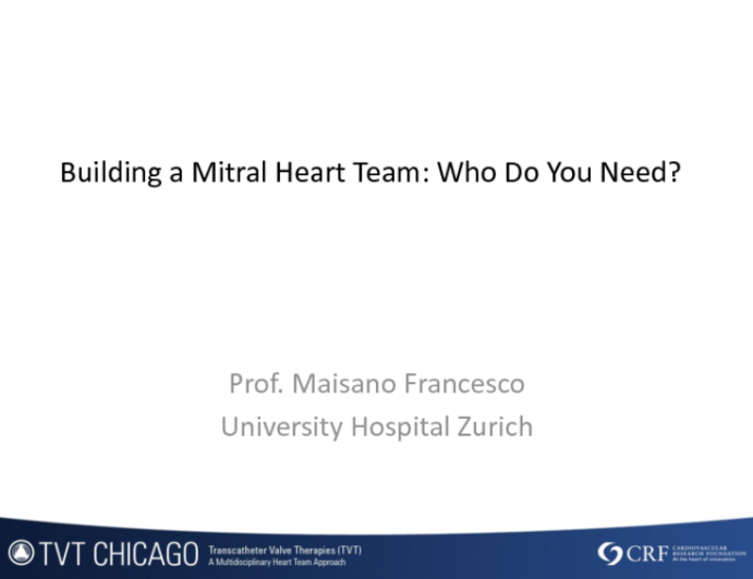 Building a Mitral Heart Team: Who Do You Need?