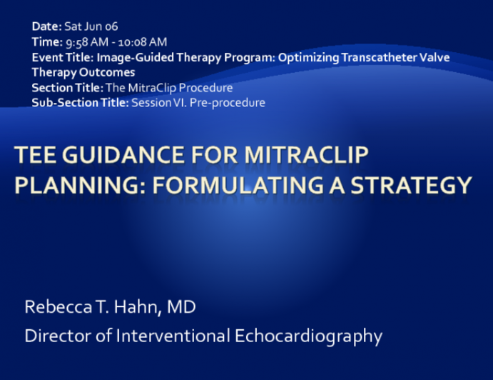 TEE Guidance for MitraClip Planning: Formulating a Strategy | tctmd.com