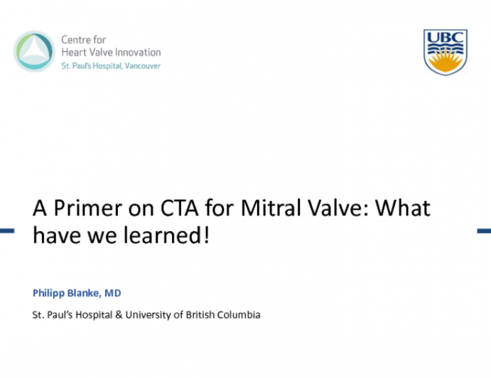 A Primer on CTA for the Mitral Valve: What Have We Learned?