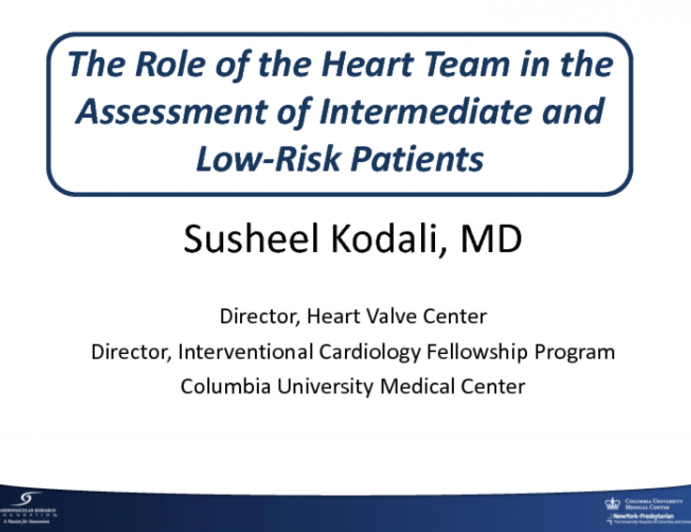 New Indications Coming: The Role of the Heart Team in the Assessment of Intermediate- and Low-Risk Patients