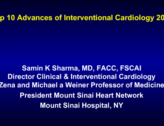 Top 10 Advances of Interventional Cardiology 2014