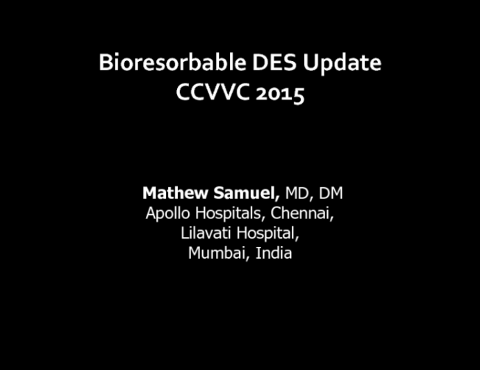 Bioresorbable DES Update CCVVC 2015