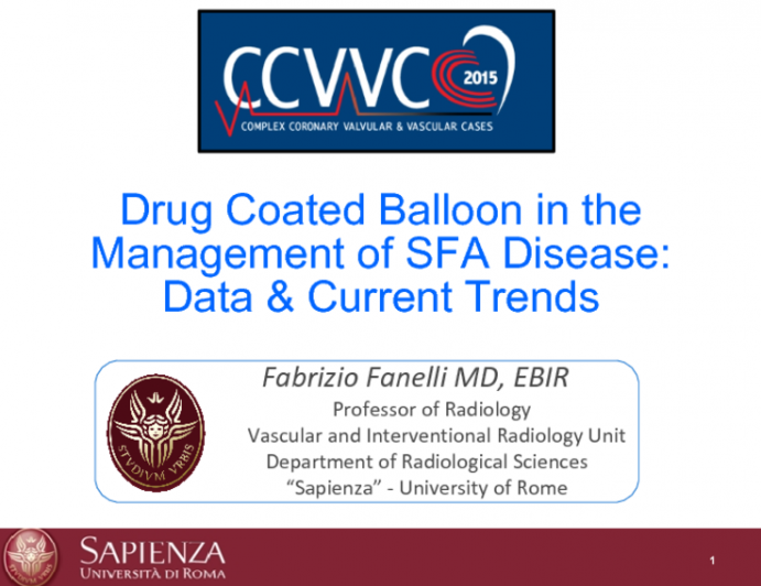 Drug Coated Balloon in the Management of SFA Disease:  Data & Current Trends