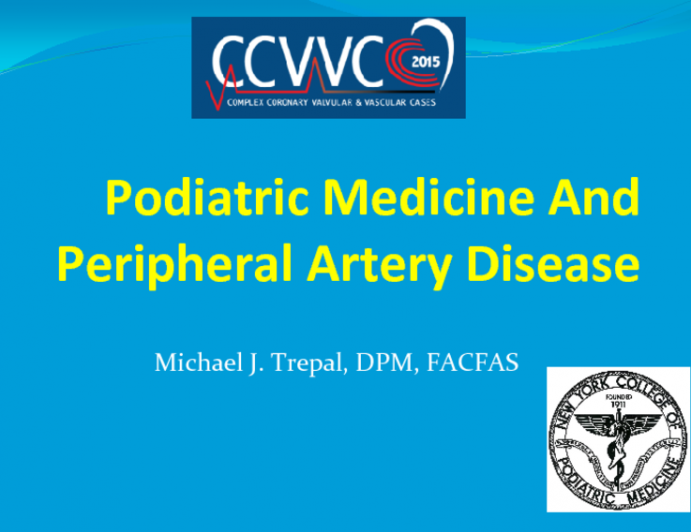 Podiatric Medicine And Peripheral Artery Disease