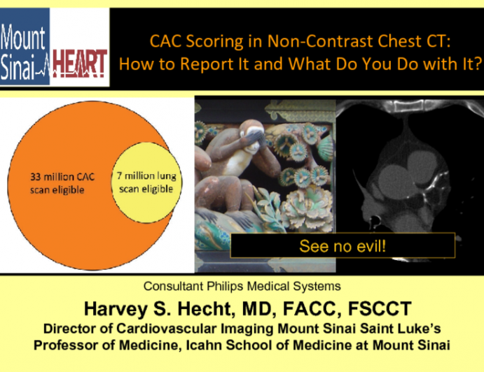 CAC Scoring in Non-Contrast Chest CT: How to Report It and What Do You Do with It?