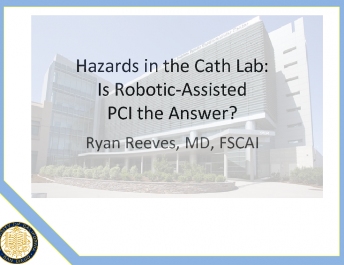 Hazards in the Cath Lab: Is Robotic-Assited PCI the Answer?