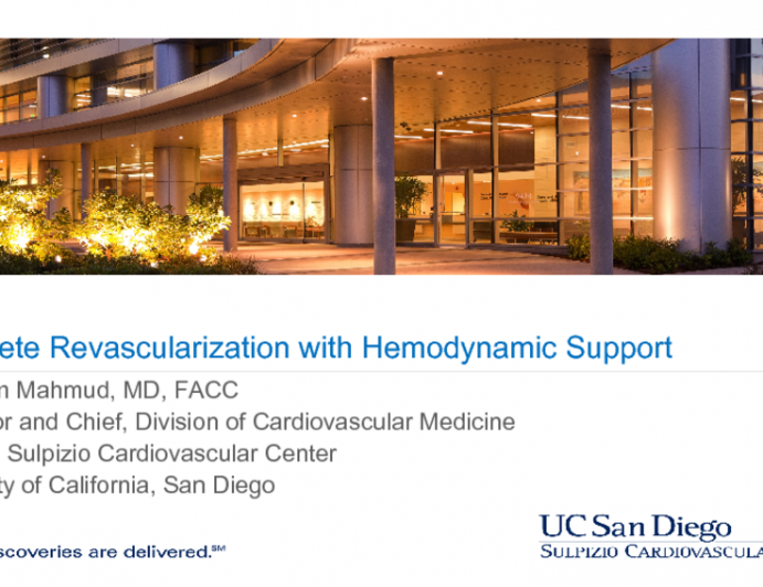 Complete Revascularization with Hemodynamic Support