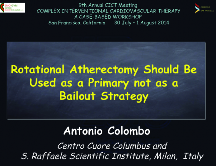 Rotational Atherectomy Should Be Used As a Primary Not a Bailout Strategy