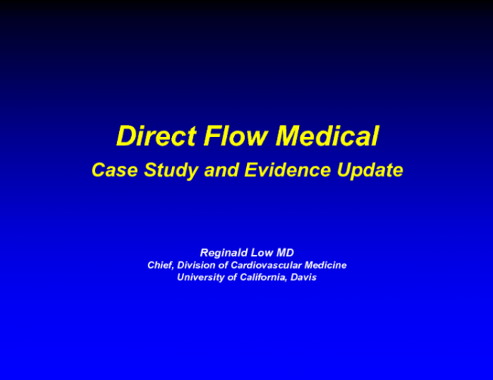 Direct Flow Medical Case Study and Evidence Update