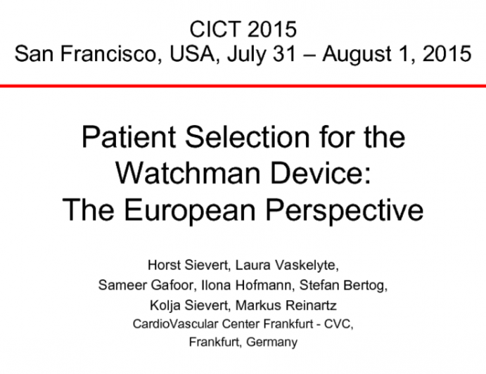 Patient Selection for the Watchman Device: The European Perspective