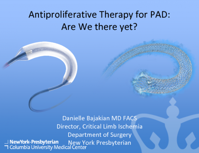 The Antiproliferative Endovascular Era in PAD Treatment: Are we there yet?