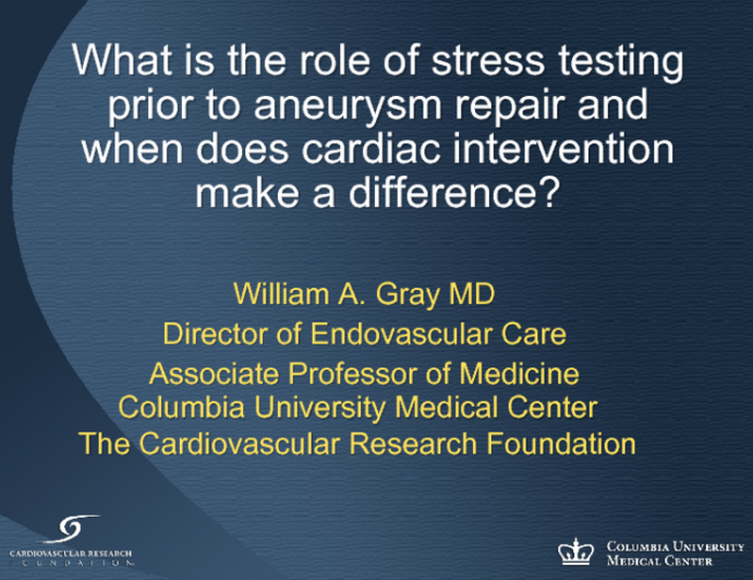 What is the Role of Stress Testing Prior to Aneurysm Repair and When Does Cardiac Intervention Make a Difference?