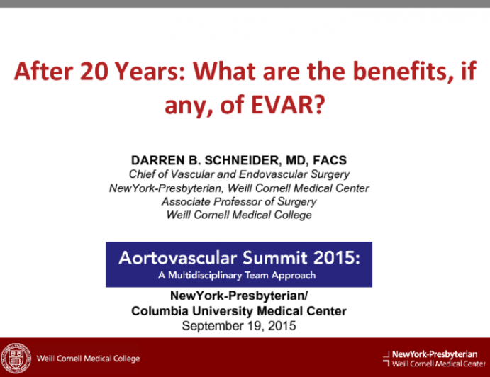 After 20 Years: What are the benefits, if any, of EVAR?