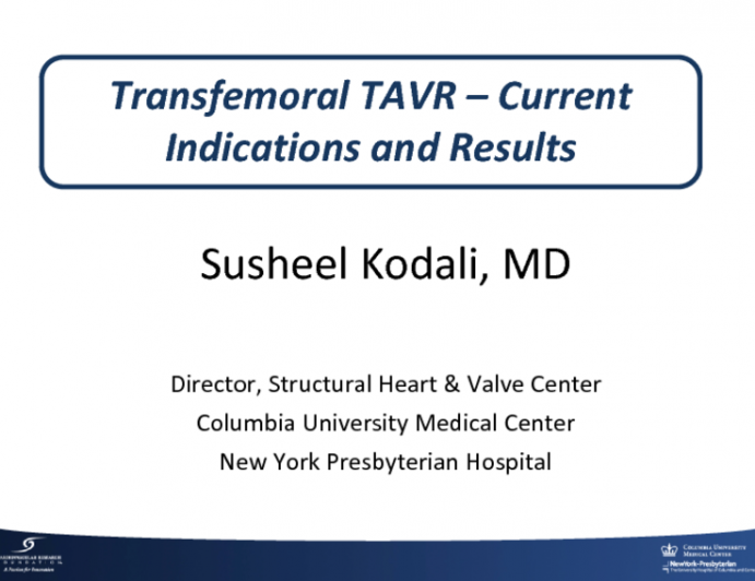 Transfemoral TAVR: Current indications and results