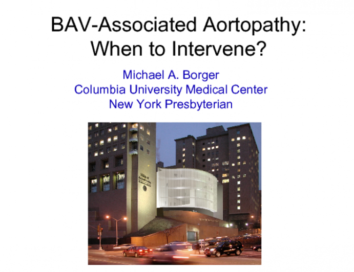 Bicuspid Aortic Valve-associated Aortopathy: When to intervene?